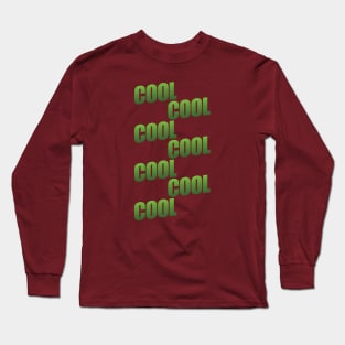 Cool Cool Long Sleeve T-Shirt